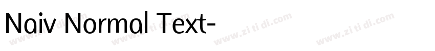 Naiv Normal Text字体转换
